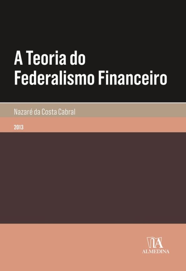 A Teoria do Federalismo Financeiro