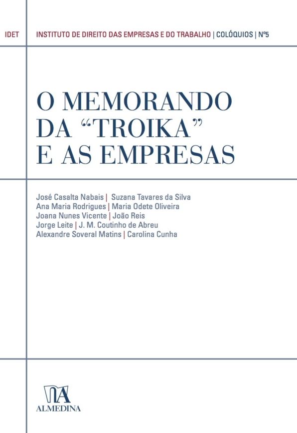 O Memorando da "Troika" e as Empresas (N.º 5 da Coleção)