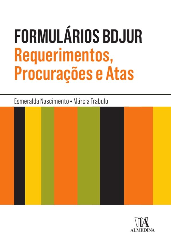 Formulários BDJUR - Requerimentos, Procurações e Atas