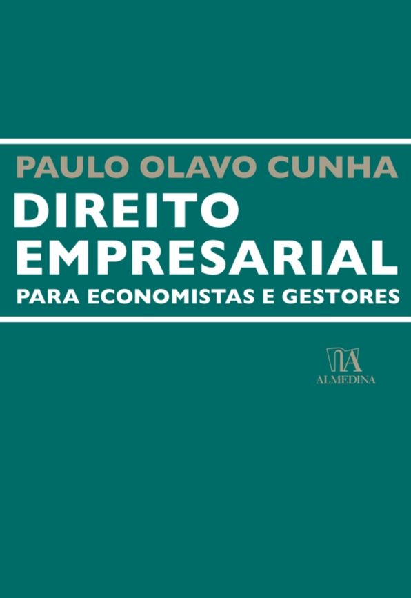Direito Empresarial para Economistas e Gestores