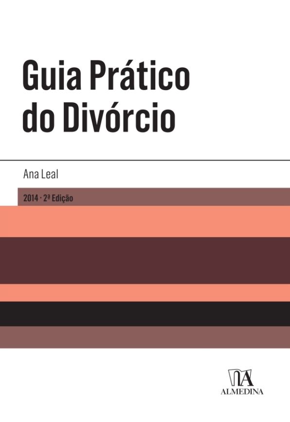 Guia Prático do Divórcio - 2.ª Edição