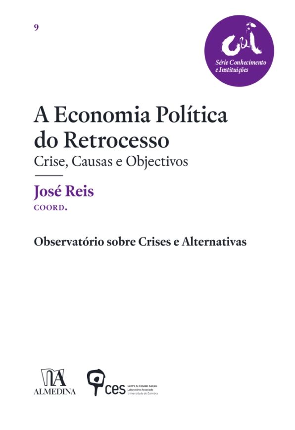 A Economia Política do Retrocesso