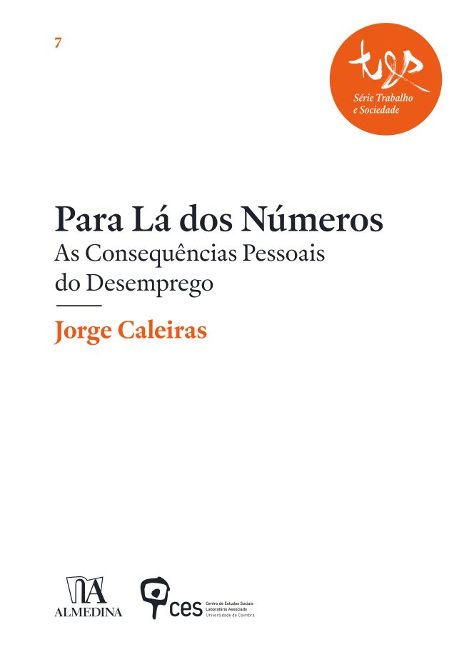 Para Lá dos Números - As Consequências Pessoais do Desemprego