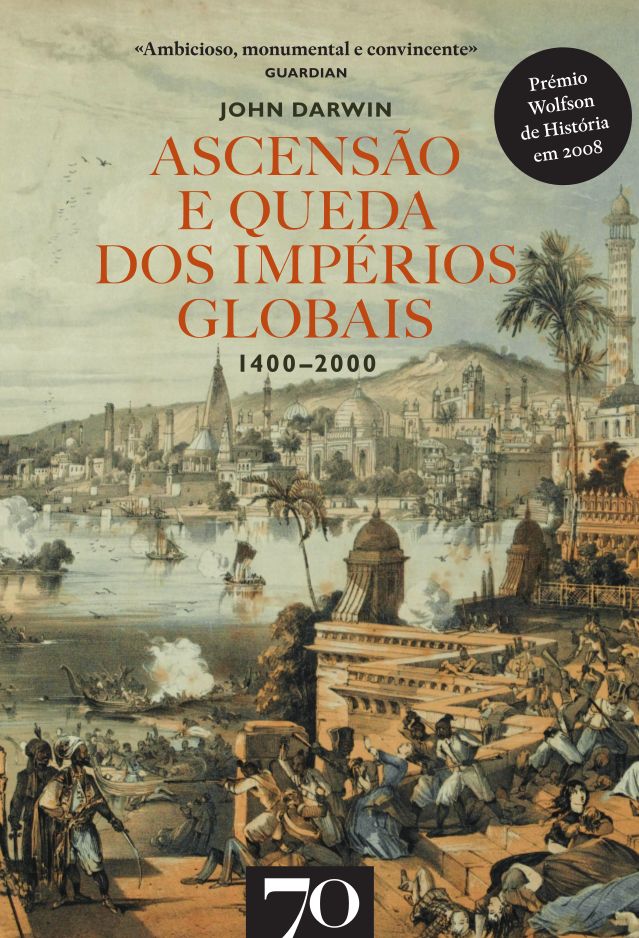 Ascensão e Queda dos Impérios Globais.1400-2000