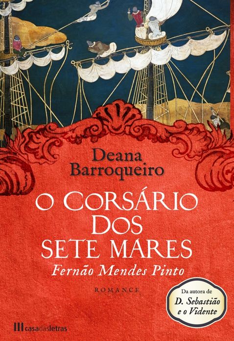 O Corsário dos Sete Mares - Fernão Mendes Pinto