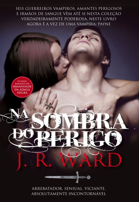 Na Sombra do Perigo