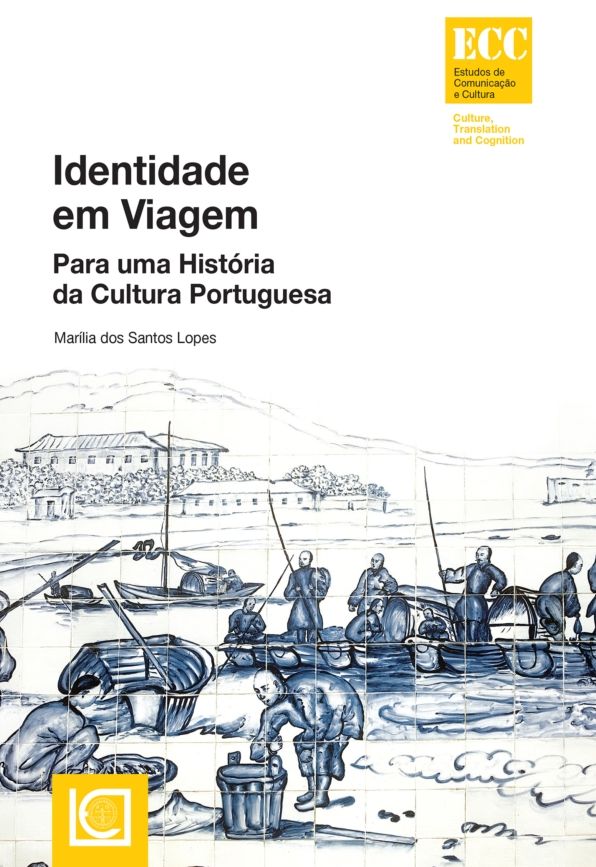 Identidade em Viagem - Para uma História da Cultura Portuguesa