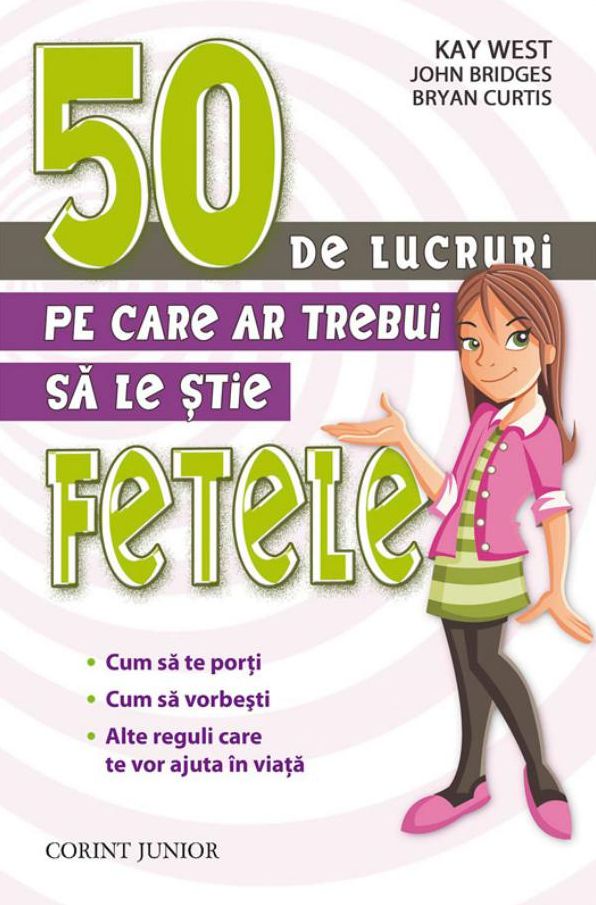 50 de lucruri pe care ar trebui sa le stie fetele