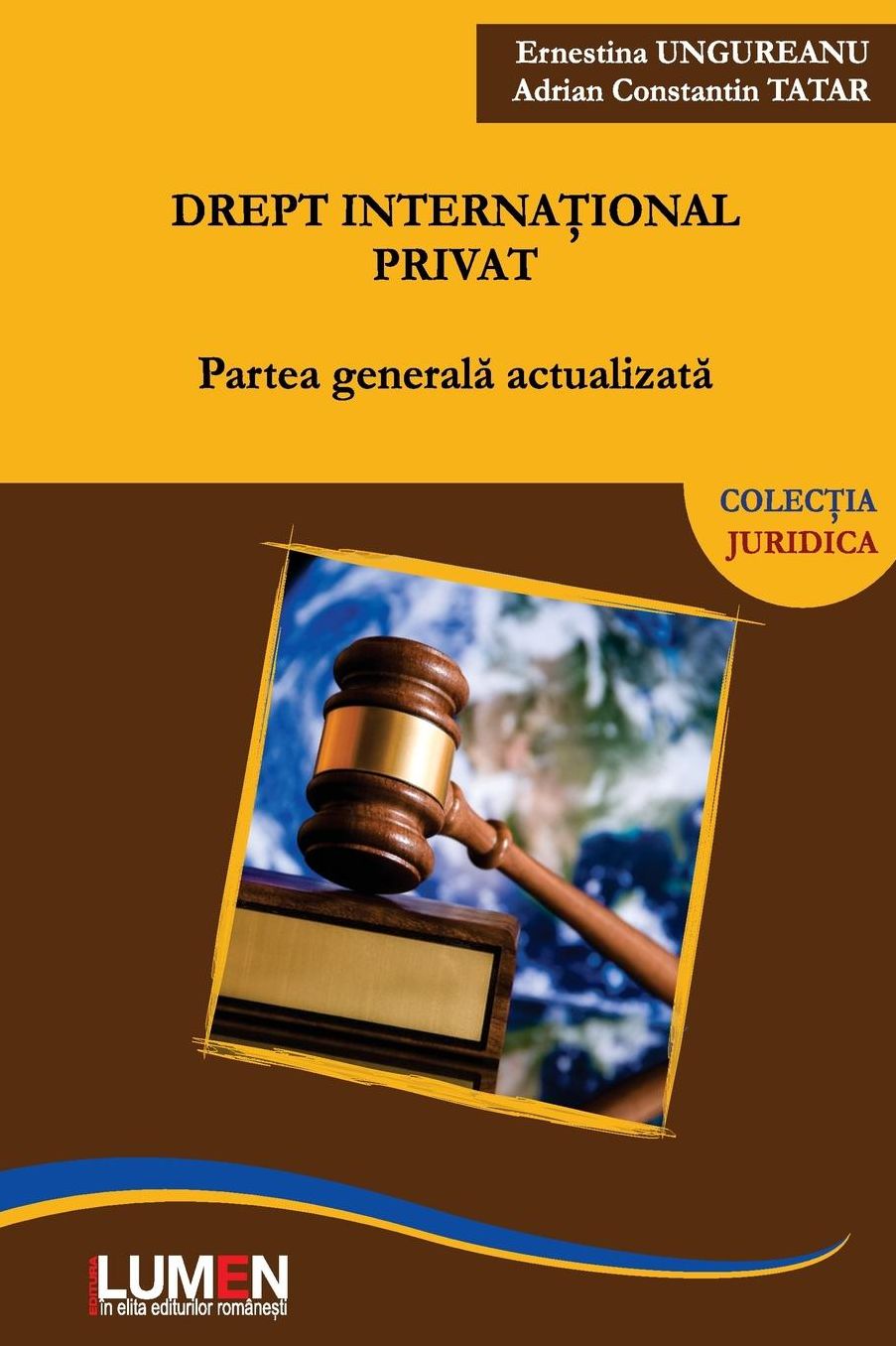 Drept international privat: Partea generala actualizata