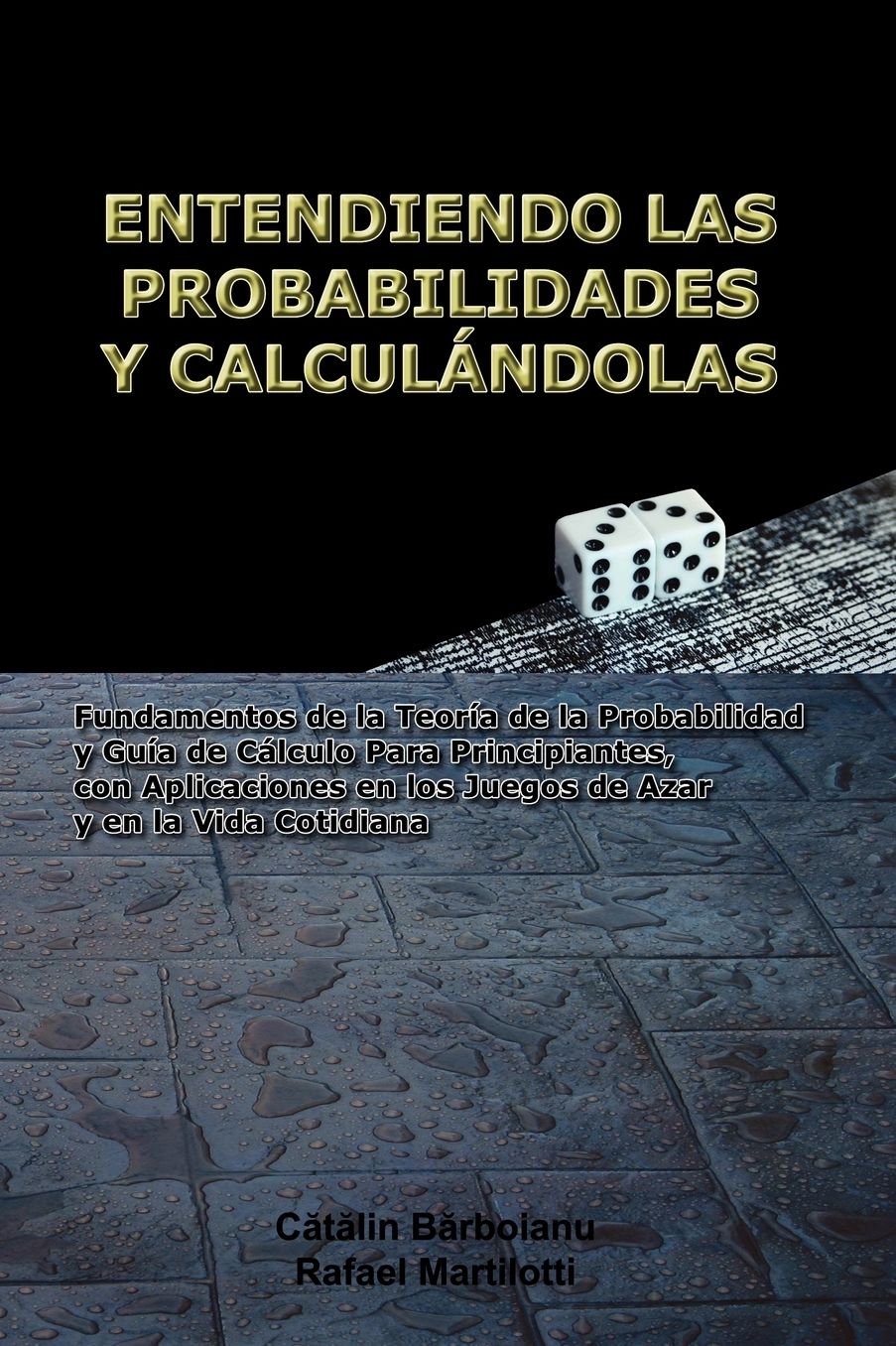 Entendiendo Las Probabilidades Y Calculandolas