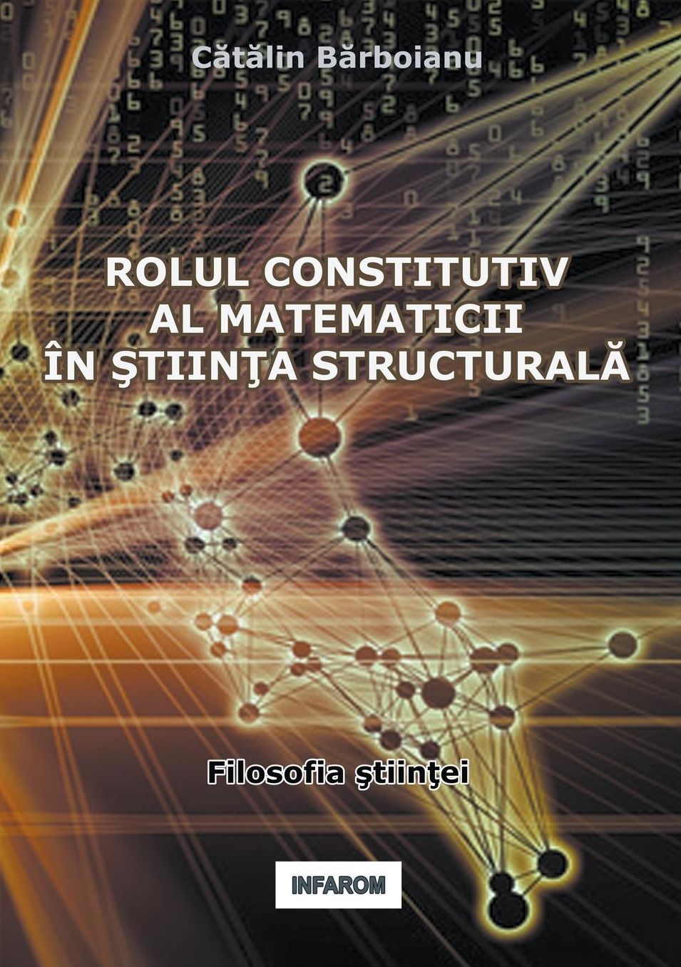 Rolul constitutiv al matematicii in stiinta structurala
