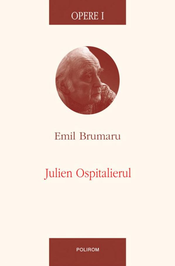 Opere I: Julien Ospitalierul