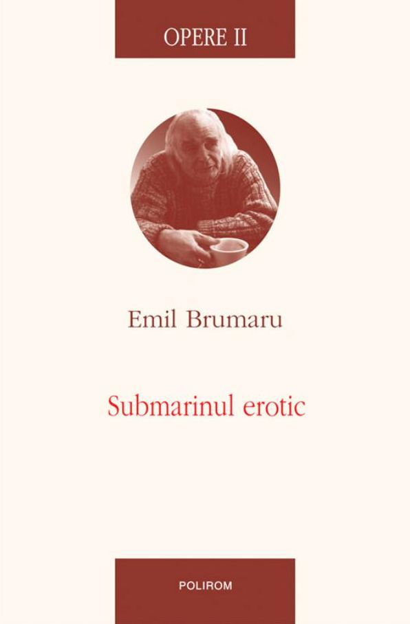 Opere II: Submarinul erotic
