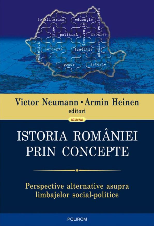 Istoria Romaniei prin concepte: perspective alternative asupra limbajelor social-politice