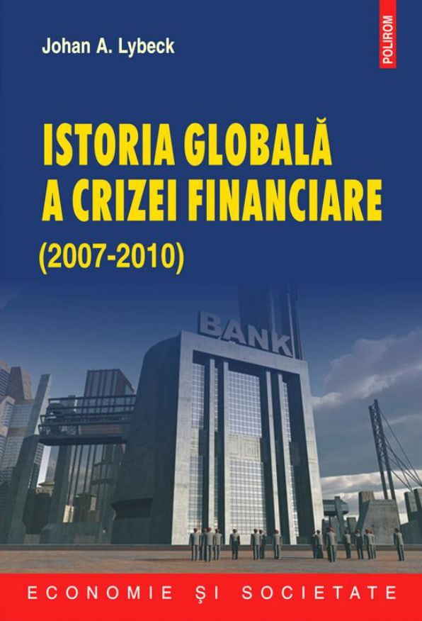 Istoria globala a crizei financiare (2007-2010)