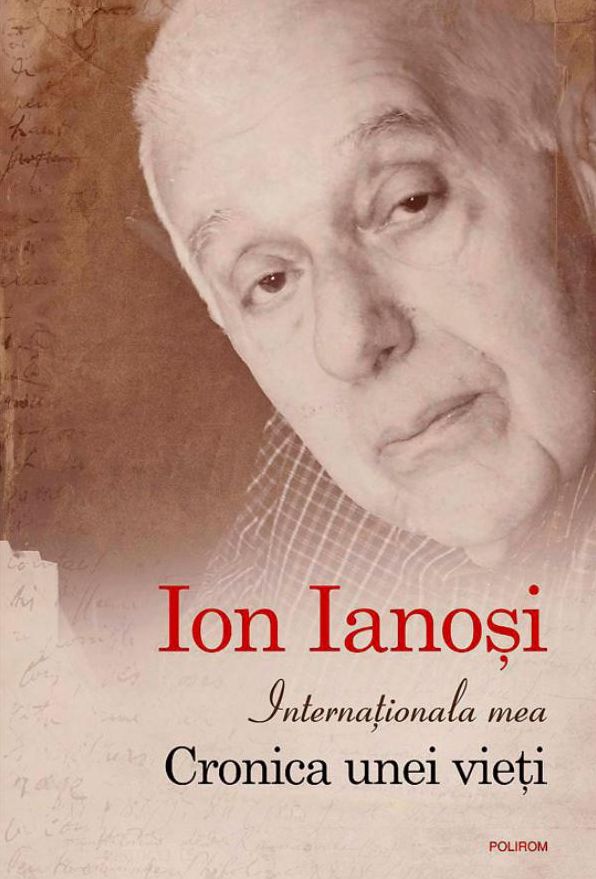 Internationala mea: Cronica unei vieti