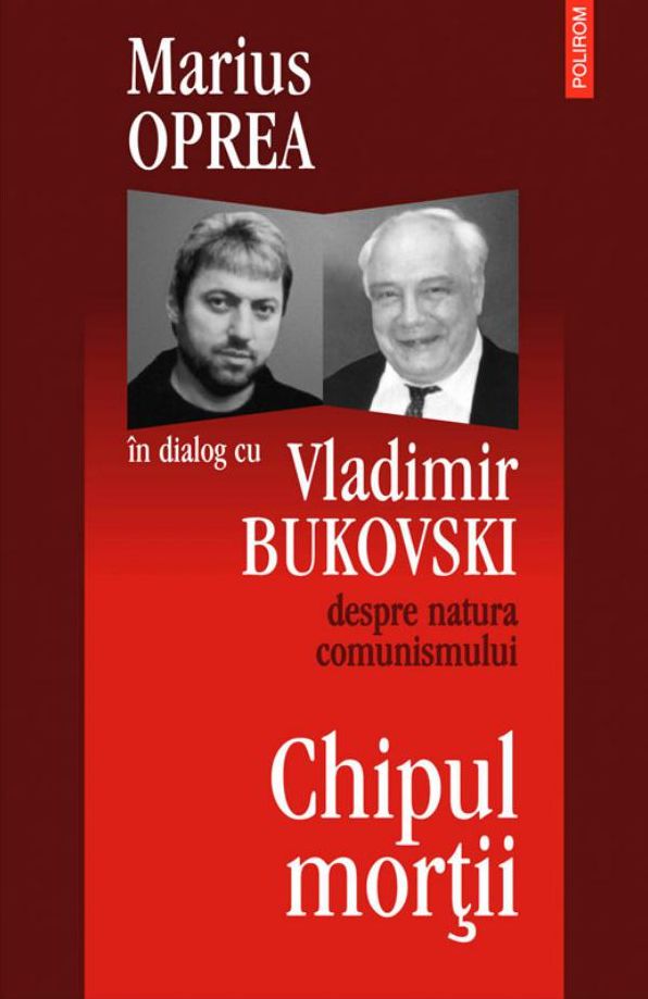 Chipul mortii: dialog cu Vladimir Bukowski despre natura comunismului
