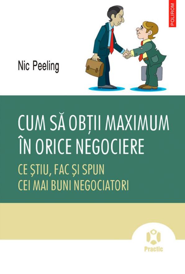 Cum sa obtii maximum in orice negociere