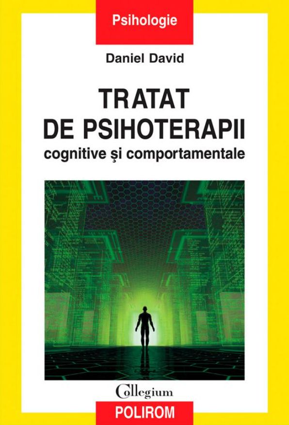 Tratat de psihoterapii cognitive si comportamentale