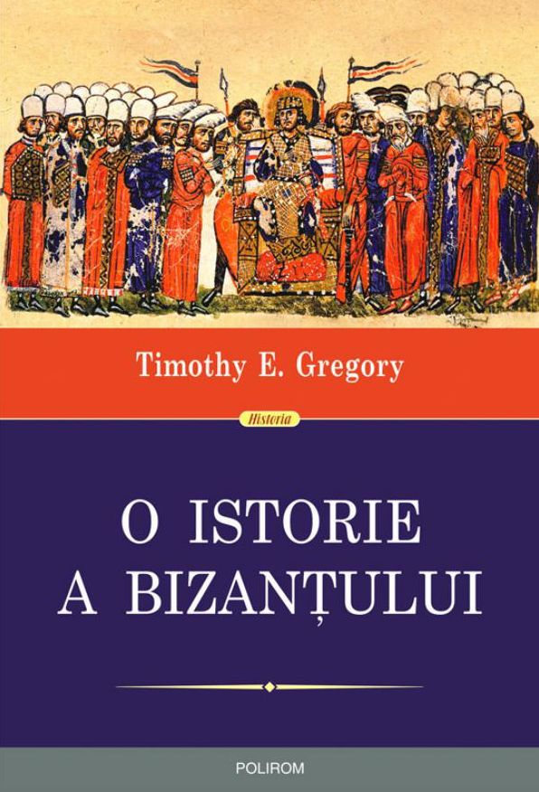 O istorie a Bizantului