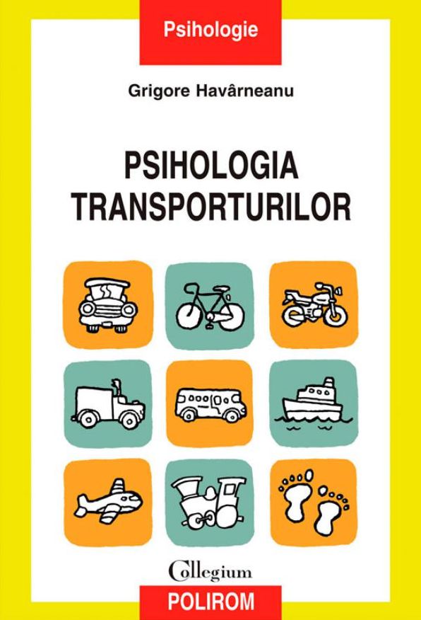 Psihologia transporturilor. O perspectiva psihosociala