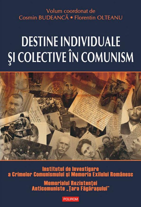 Destine individuale si colective in comunism