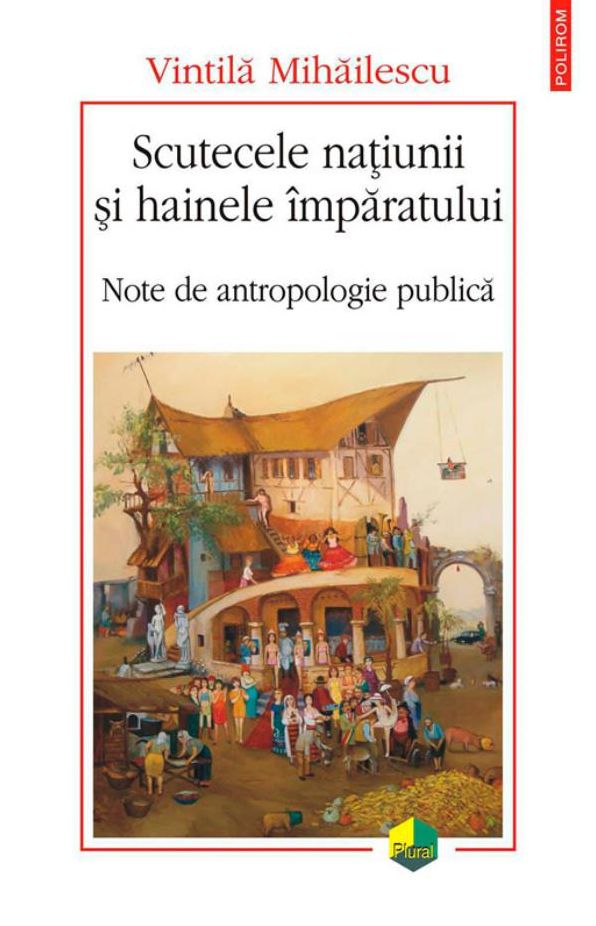 Scutecele natiunii si hainele imparatului