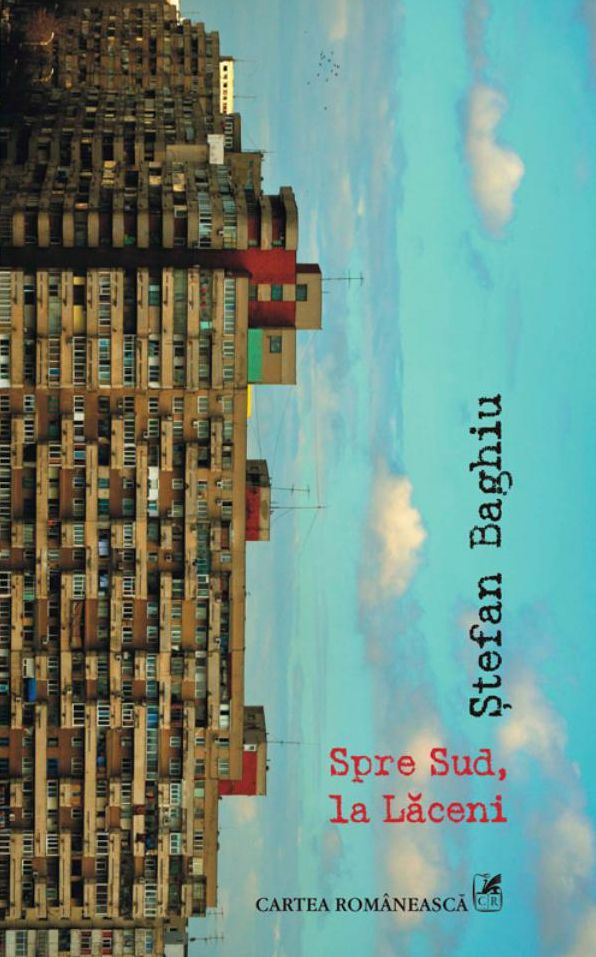 Spre Sud, la Laceni