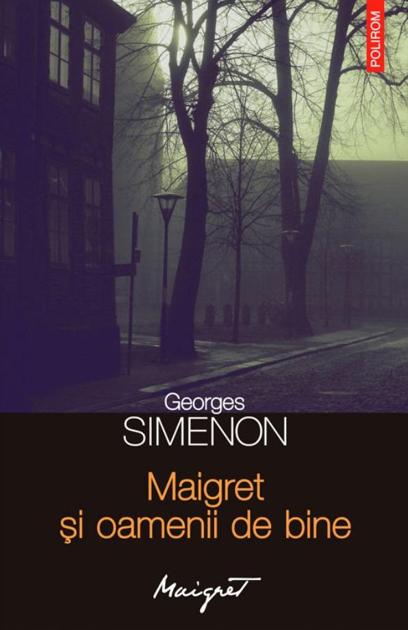 Maigret si oamenii de bine