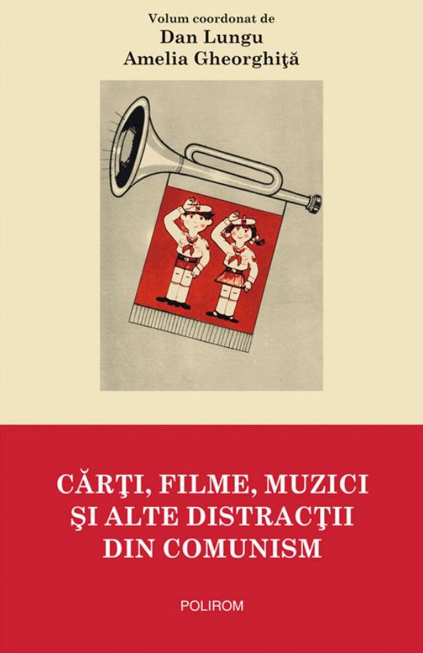 Carti, filme, muzici si alte distractii din comunism