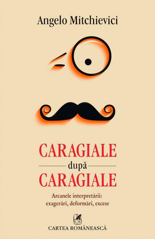 Caragiale dupa Caragiale