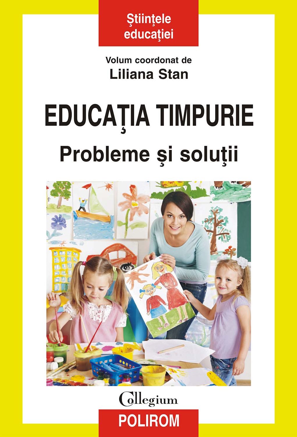 Educația timpurie. Probleme și soluții