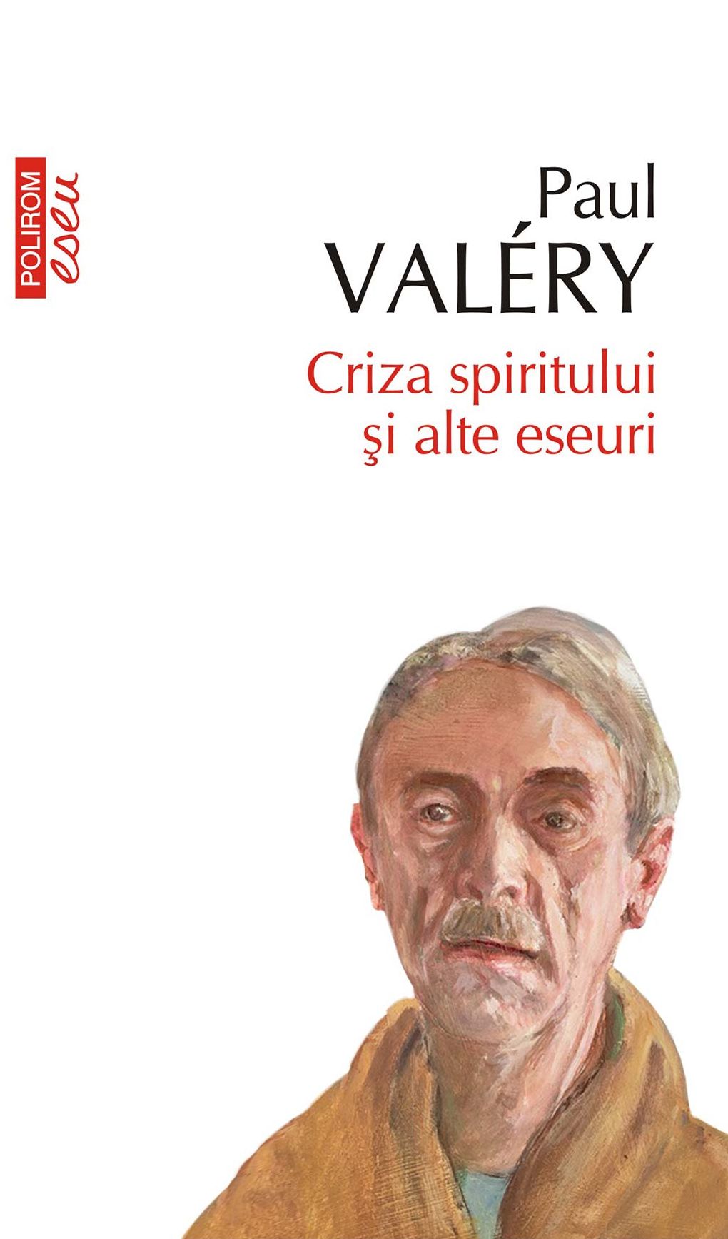 Criza spiritului și alte eseuri