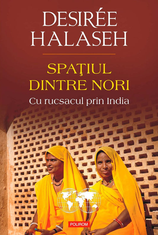 Spațiul dintre nori. Cu rucsacul prin India