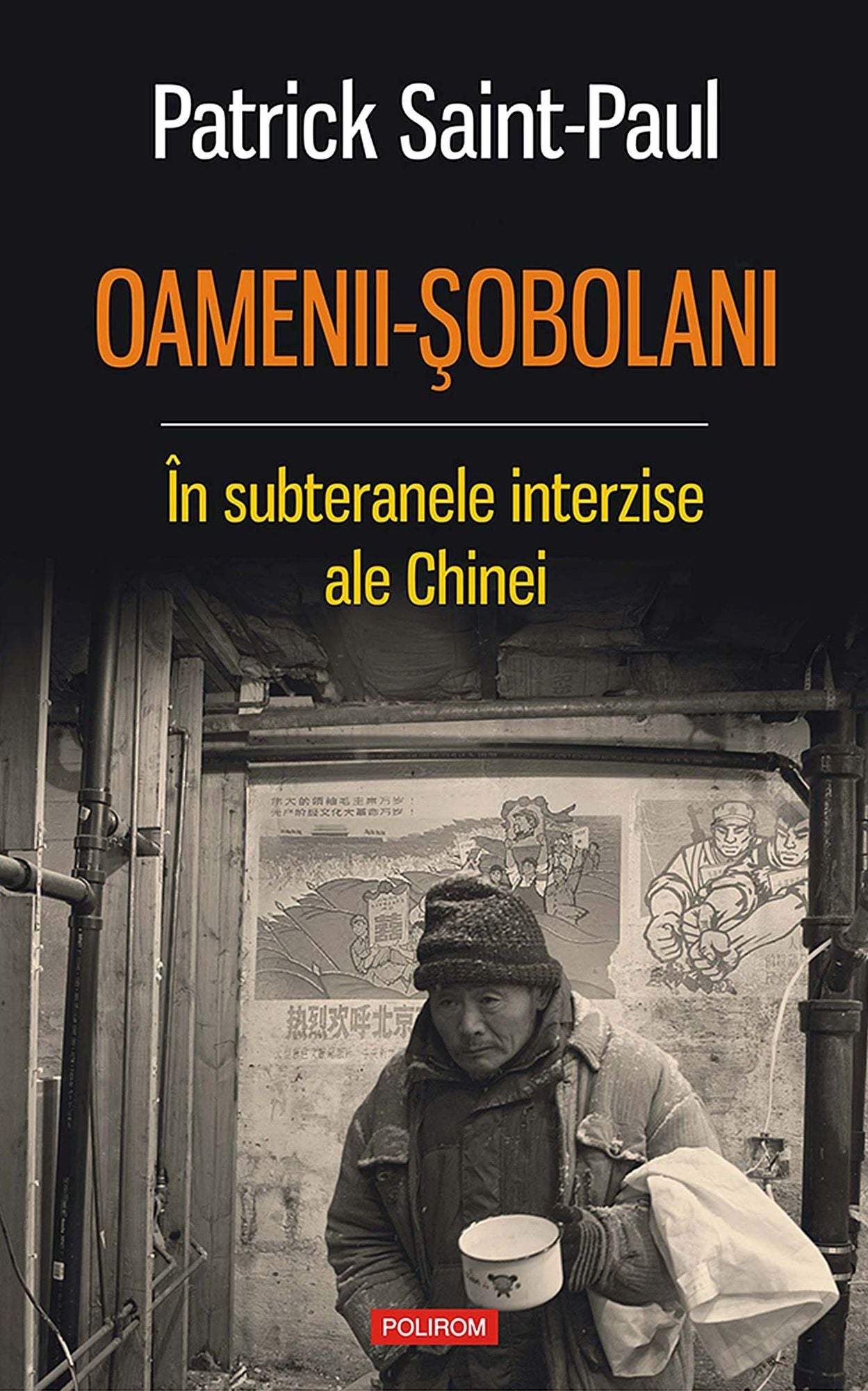 Oamenii-șobolani. În subteranele interzise ale Chinei