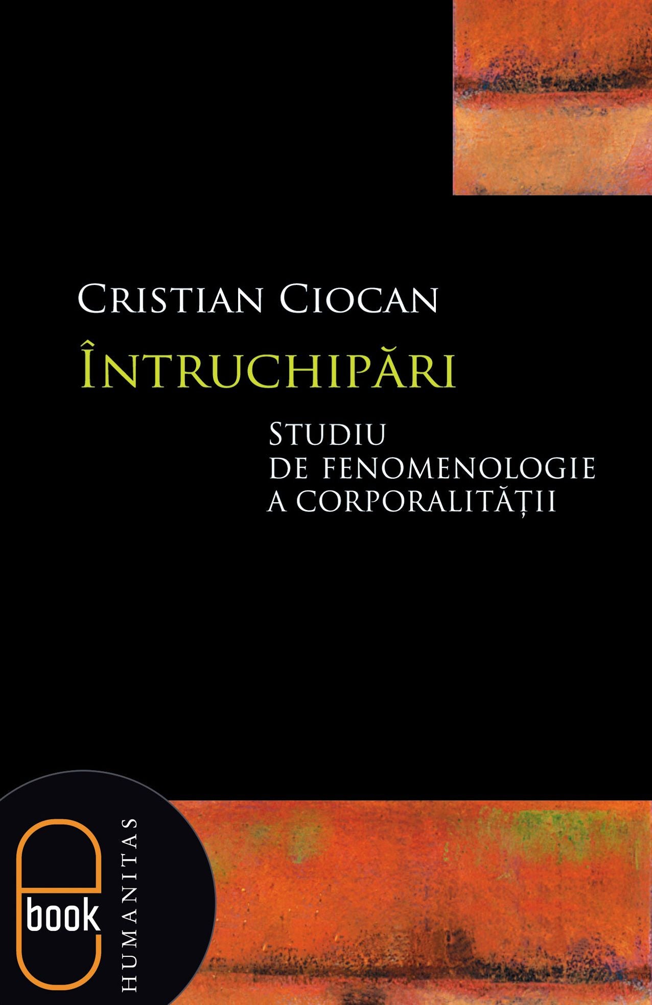 Intruchipari. Studiu de fenomenologie a corporalitatii
