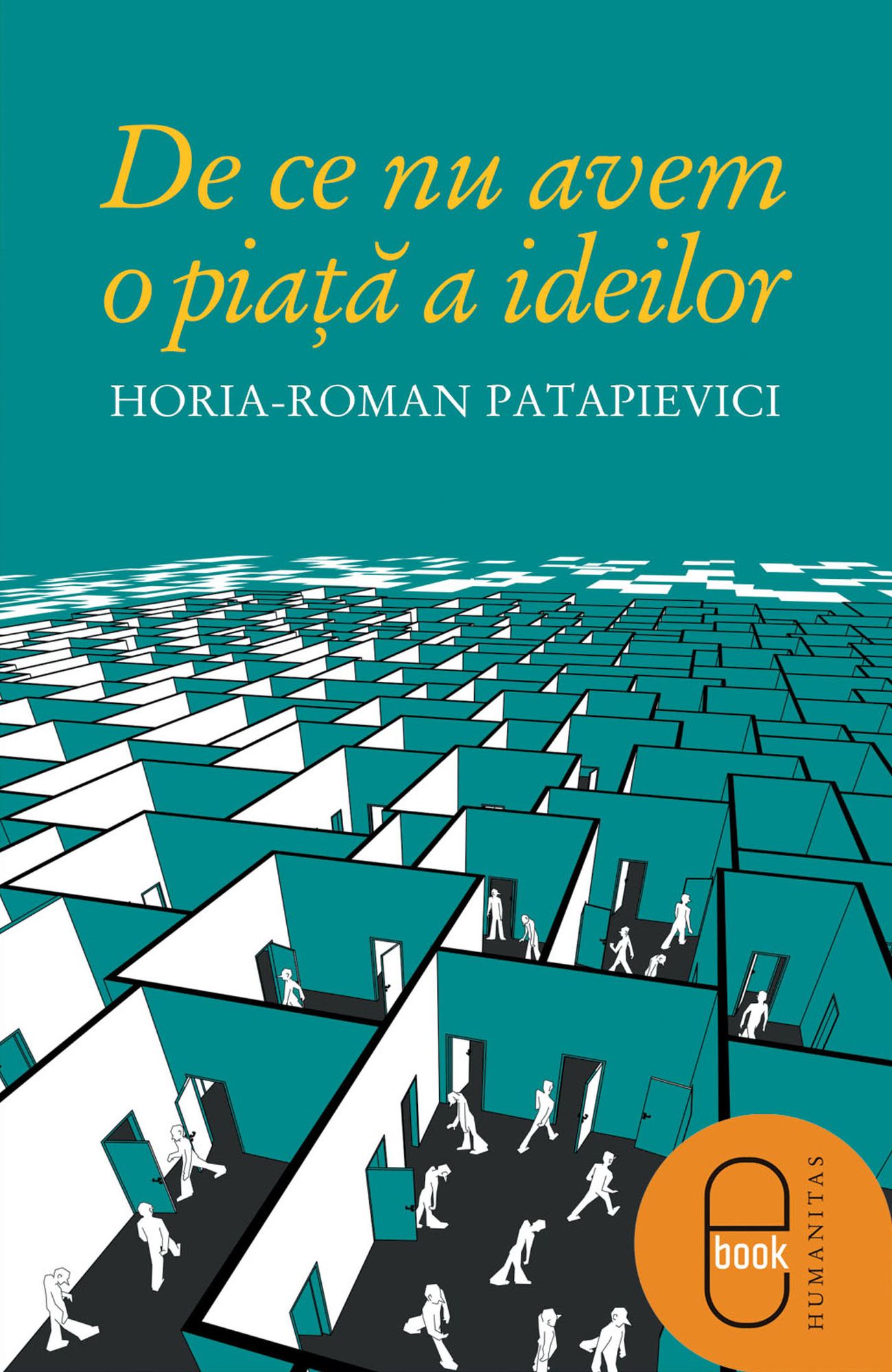 De ce nu avem o piata a ideilor