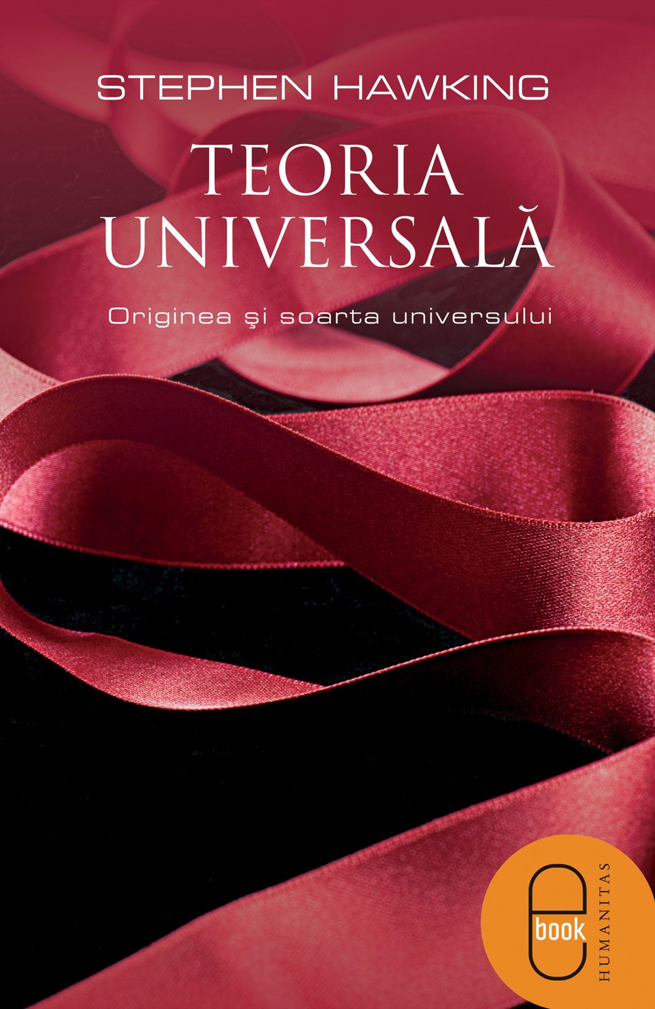 Teoria universala. Originea si soarta universului