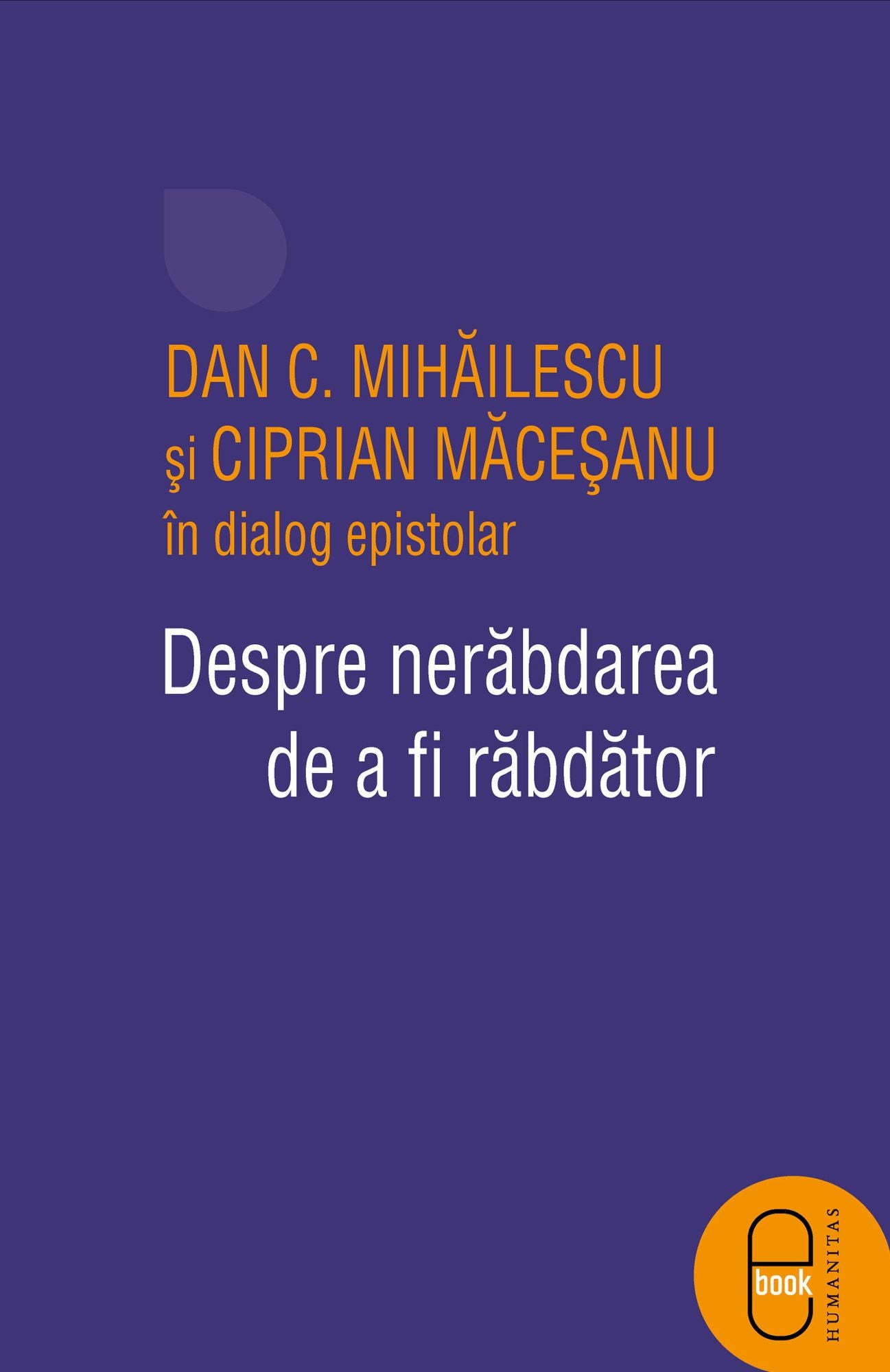 Despre nerabdarea de a fi rabdator