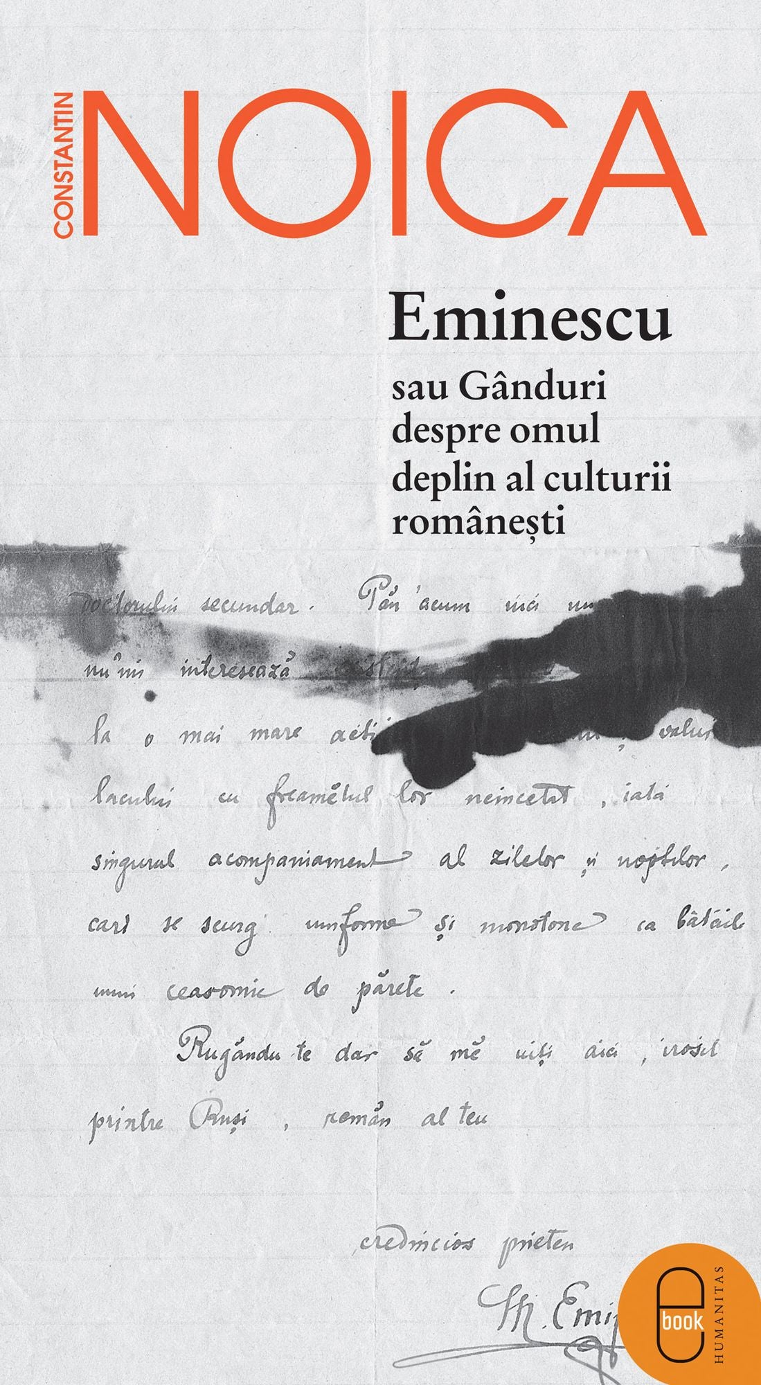 Eminescu sau ganduri despre omul deplin al culturii romanesti