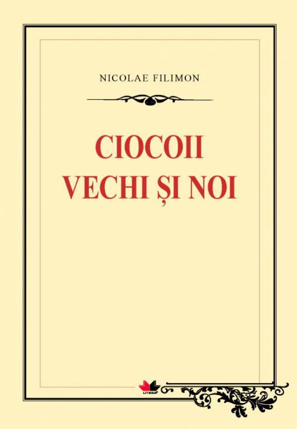 Ciocoii vechi si noi