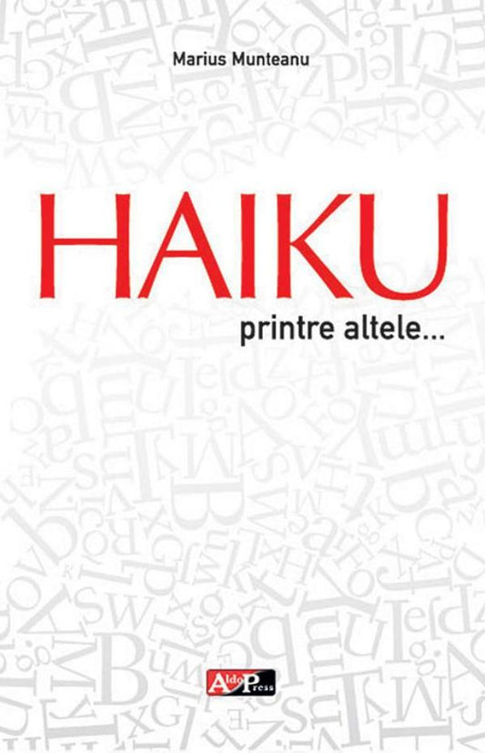 Haiku printre altele...