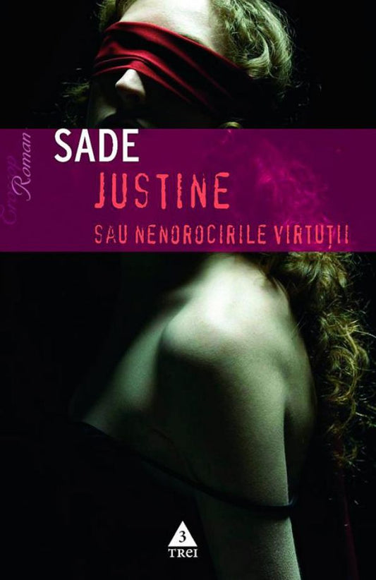 Justine sau nenorocirile virtu