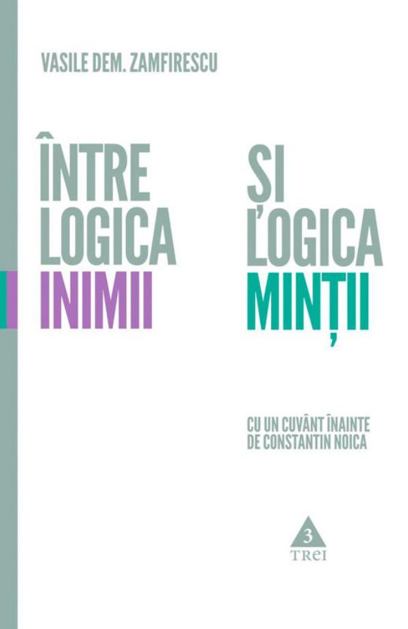 Intre logica inimii si logica mintii