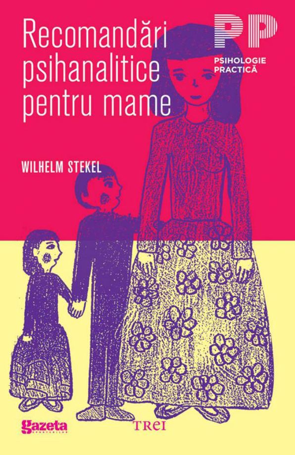 Recomandari psihanalitice pentru mame