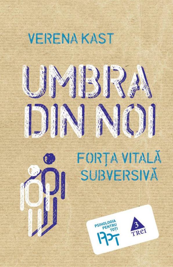 Umbra din noi. Forta vitala subversiva