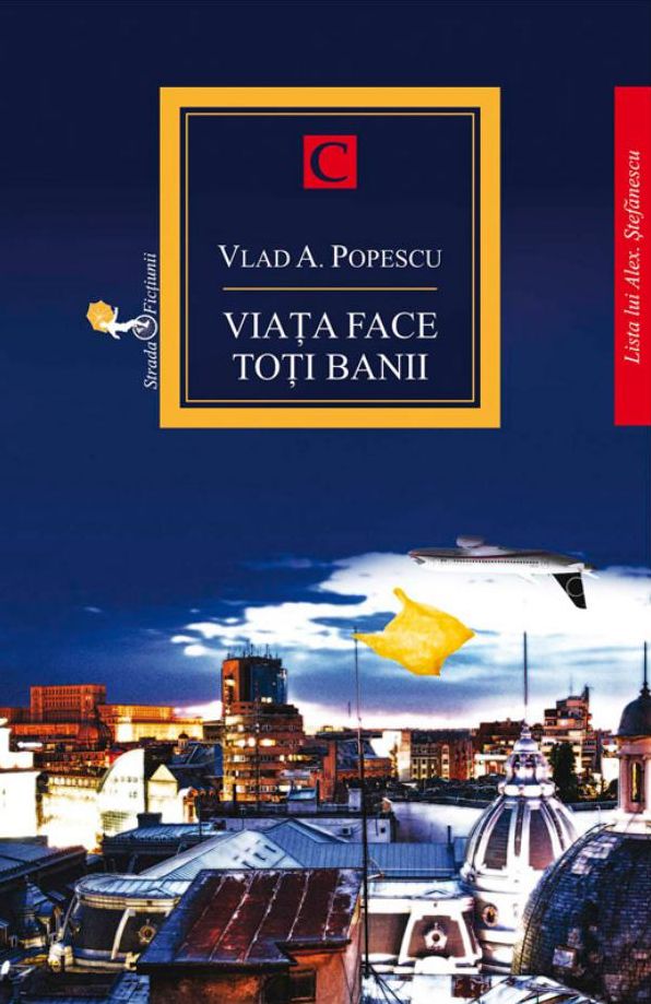 Viata face toti banii