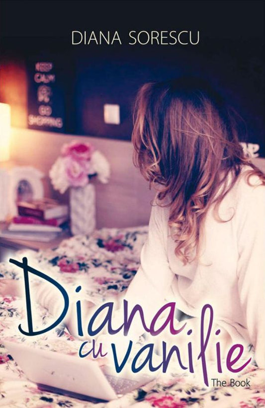 Diana cu vanilie. The Book