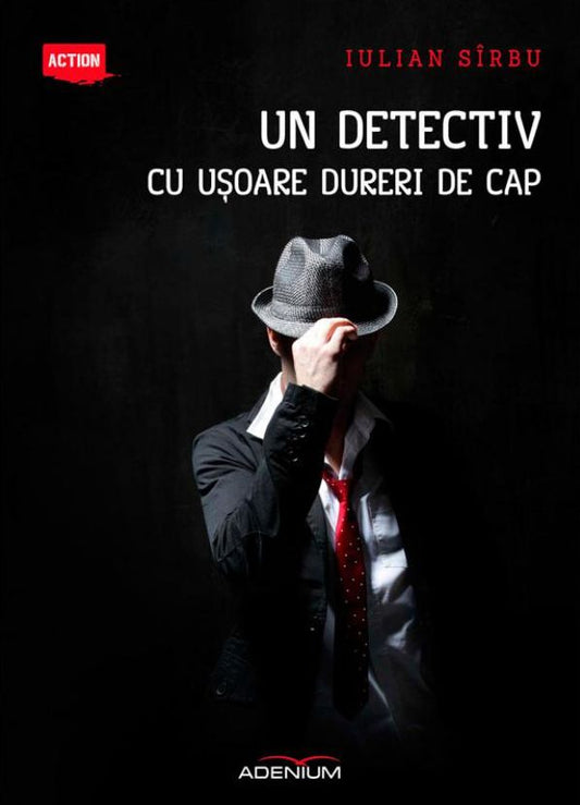 Un detectiv cu usoare dureri de cap