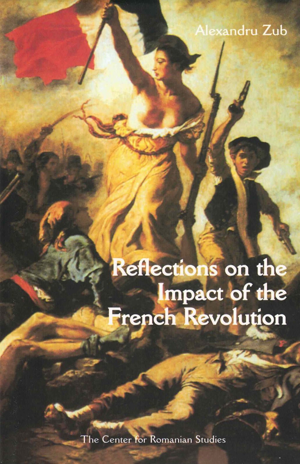 Reflections on the Impact of the French Revolution